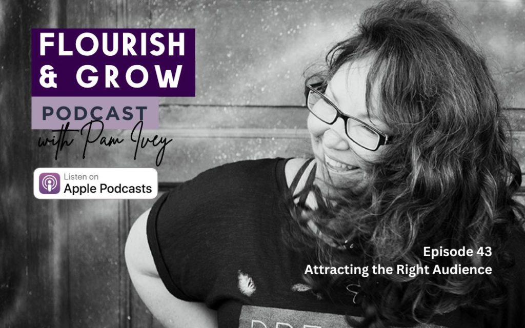 Flourish & Grow Podcast - Episode 43